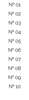 № 01 № 02 № 03 № 04 № 05 № 06 № 07 № 08 № 09 № 10 